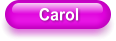 Carol