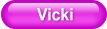 Vicki